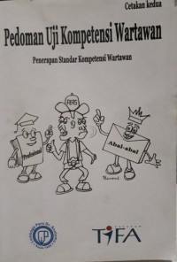 Image of Pedoman Uji Kompetensi Wartawan (Penerapan Standar Kompetensi Wartawan)